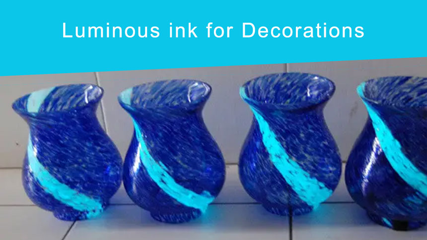 Luminous ink for decorations