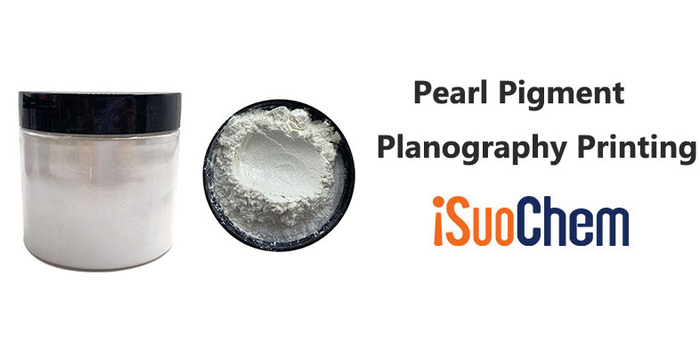 PEARL PIGMENTS APPLIED TO PLANOGRAPHY PRINTING